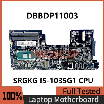 DBBDP11003 Интегрированная Материнская плата для ноутбука ACER Материнская плата DB.BDP11.003 С процессором SRGKG I5-1035G1 на 100% Полностью Работает